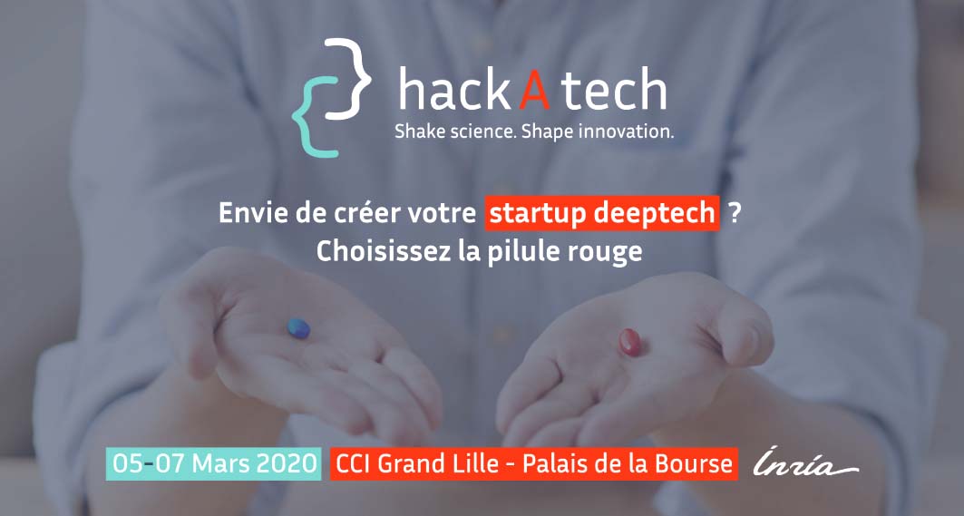 HackAtech marathon Lille: Shake science, shape innovation
