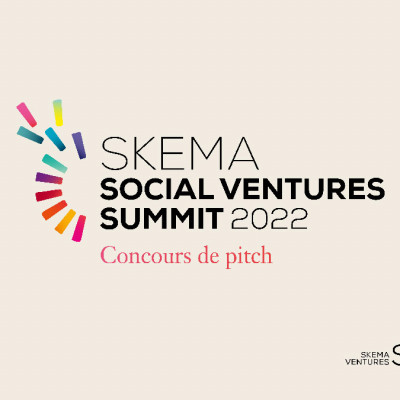 Concours de pitch - SKEMA Social Ventures Summit 2022